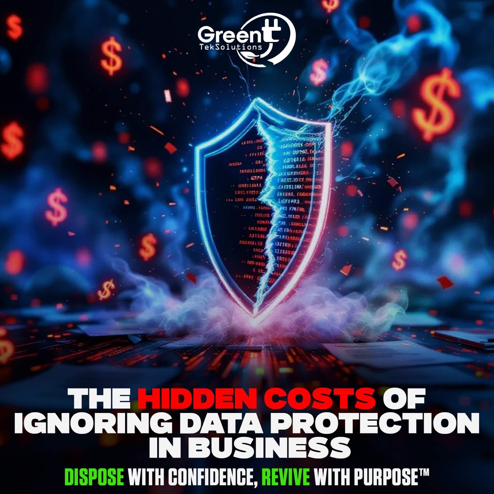 The Hidden Costs of Ignoring Data Protection in Business | GreenTek Solutions