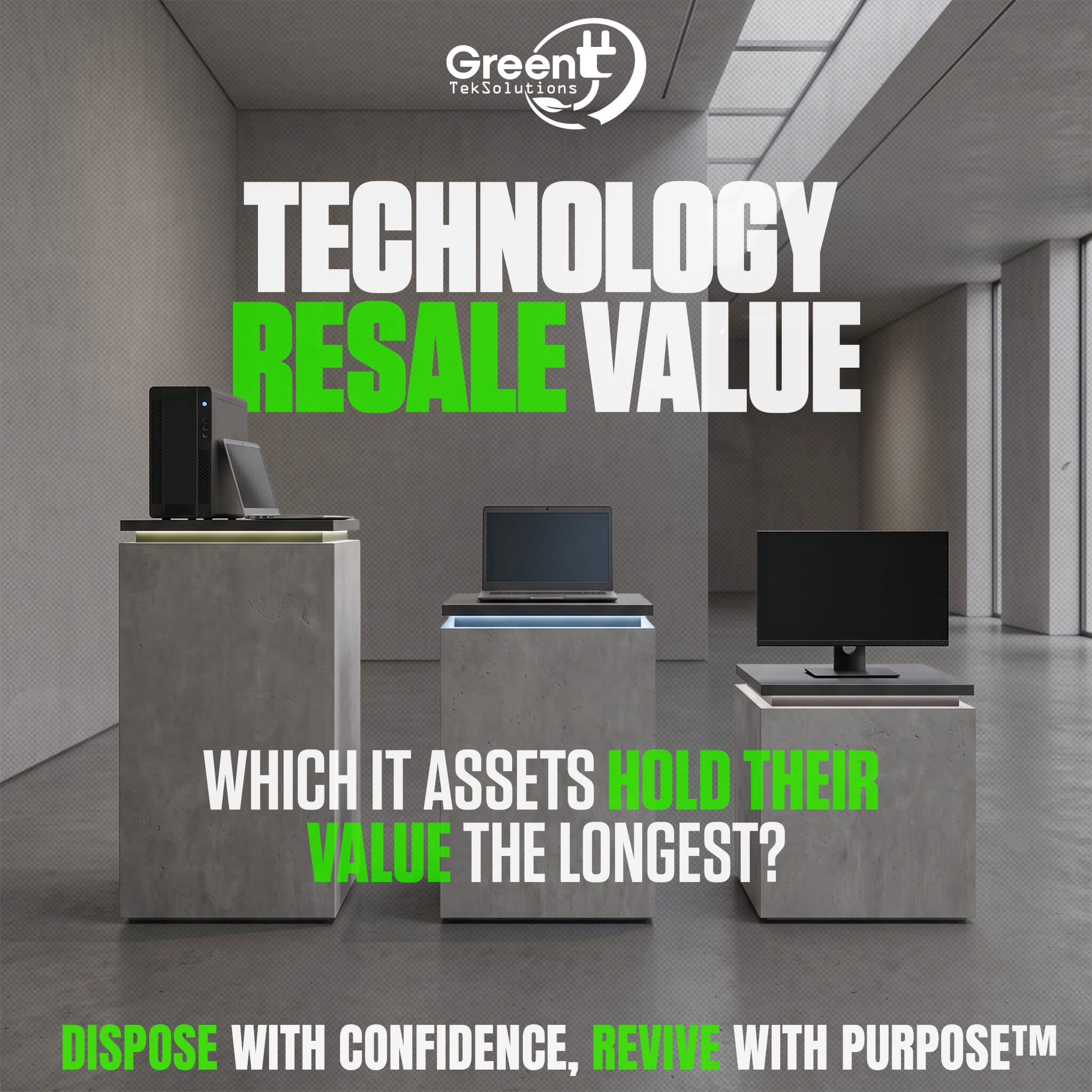Which IT Assets Hold Value the Longest? | GreenTek
