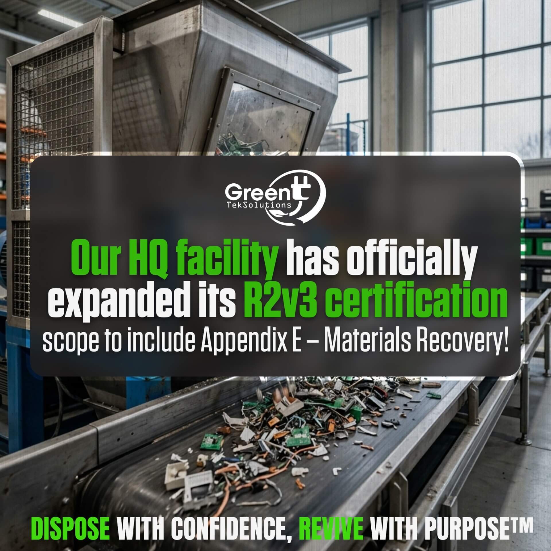 GreenTek Adds R2v3 Appendix E: Material Recovery